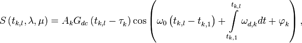 S\left( {{t}_{k,l}},\mathbf{\lambda },\mathbf{\mu } \right)=A_{k}{G}_{dc}\left( {{t}_{k,l}}-\tau _{k}^{{}} \right)\cos \left( {{\omega }_{0}}\left( {{t}_{k,l}}-t_{k,1}^{{}} \right)+\int\limits_{{{t}_{k,1}}}^{{{t}_{k,l}}}{\omega _{d,k}^{{}}dt}+\varphi _{k}^{{}} \right),